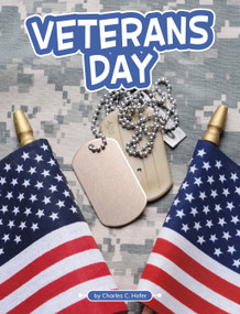 Veterans Day - 9780756576004 by Charles C. Hofer, 9780756576004