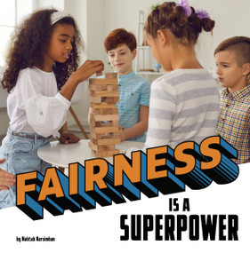 Fairness Is a Superpower by Mahtab Narsimhan, 9780756574369