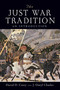 The Just War Tradition (An Introduction) by David D. Corey, J. Daryl Charles, 9781610171502