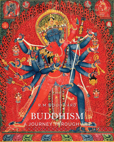 Buddhism (A Journey through Art) by Rose M. Woodward, 9781623717162