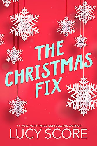 The Christmas Fix by Lucy Score, 9781728295145