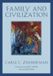 Family and Civilization by Carle C. Zimmerman, James Kurth, Allan C. Carlson, 9781933859378