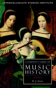 A Student's Guide to Music History by R. J. Stove, 9781933859415