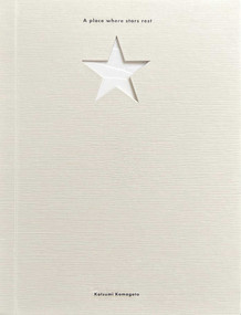 A Place Where Stars Rest ((Baby Shower Gifts)) by Katsumi Komagata, 9798986640624