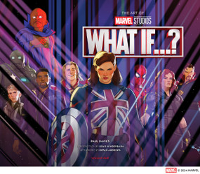The Art of Marvel Studios' What If...? by Paul Davies, Brad Winderbaum, Bryan Andrews, 9781419770944
