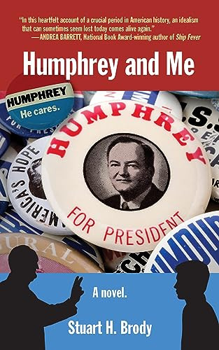Humphrey and Me by Stuart H. Brody, 9781595801258