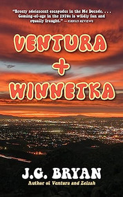 Ventura and Winnetka by J.G. Bryan, 9781595801241