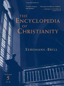 The Encyclopedia of Christianity, vol. 5 by Erwin Fahlbusch, Jan Milic Lochman, John Mbiti, Jaroslav Pelikan, 9780802824172