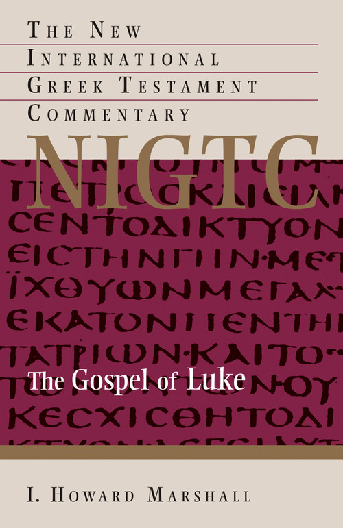 The Gospel of Luke by I. Howard Marshall, 9780802835123