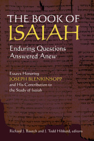 The Book of Isaiah (Enduring Questions Answered Anew) by Richard J. Bautch, J. Todd Hibbard, 9780802867735