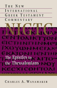 The Epistle to the Thessalonians - 9780802870926 by Charles A. Wanamaker, 9780802870926