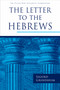 The Letter to the Hebrews - 9780802875716 by Sigurd Grindheim, 9780802875716