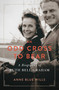 An Odd Cross to Bear (A Biography of Ruth Bell Graham) by Anne Blue Wills, 9780802875815