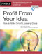 Profit From Your Idea (How to Make Smart Licensing Deals) by Richard Stim, 9781413331196