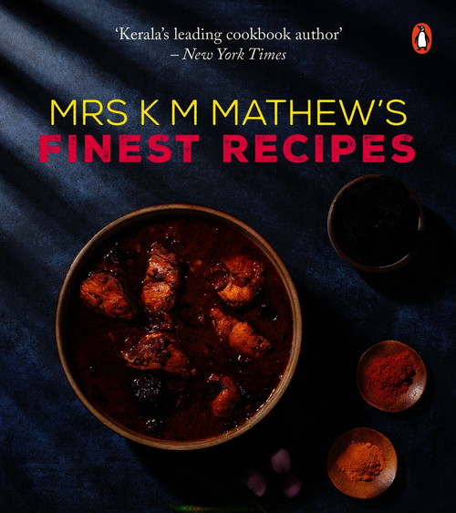 Mrs K M Mathew's Finest Recipes by K M Mathew, 9780143453123