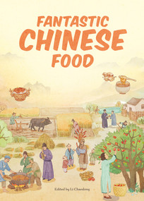 Fantastic Chinese Food by Chaodong Li, 9781487810764