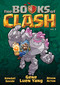 The Books of Clash Volume 3: Legendary Legends of Legendarious Achievery by Gene Luen Yang, Kendall Goode, Alison Acton, 9781250816290