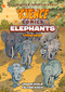 Science Comics: Elephants (Living Large) by Jason Viola, Falynn Koch, 9781250265906
