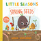 Little Seasons: Spring Seeds by Mirka Hokkanen, Mirka Hokkanen, 9781250885609