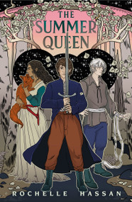 The Summer Queen by Rochelle Hassan, 9781250822253