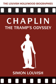 Chaplin (The Tramp's Odyssey) - 9781623717148 by Simon Louvish, 9781623717148