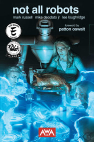 Not All Robots (New Edition) by Mark Russell, Deodato, Lee Loughridge, 9781953165534