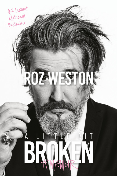 A Little Bit Broken (A Memoir) - 9780385663304 by Roz Weston, 9780385663304