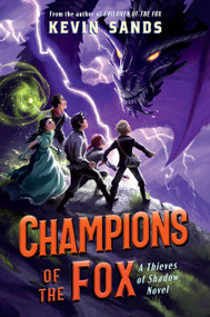 Champions of the Fox by Kevin Sands, 9780593620953