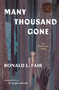 Many Thousand Gone: An American Fable by Ronald L. Fair, W. Ralph Eubanks, 9781598537635