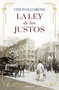 La ley de los justos / The Law of the Righteous (Spanish Edition) by Chufo Lloréns, 9788466370974