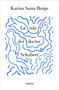 La isla del doctor Schubert / Doctor Schubert's Island (Spanish Edition) by Karina Sainz Borgo, 9788426424532
