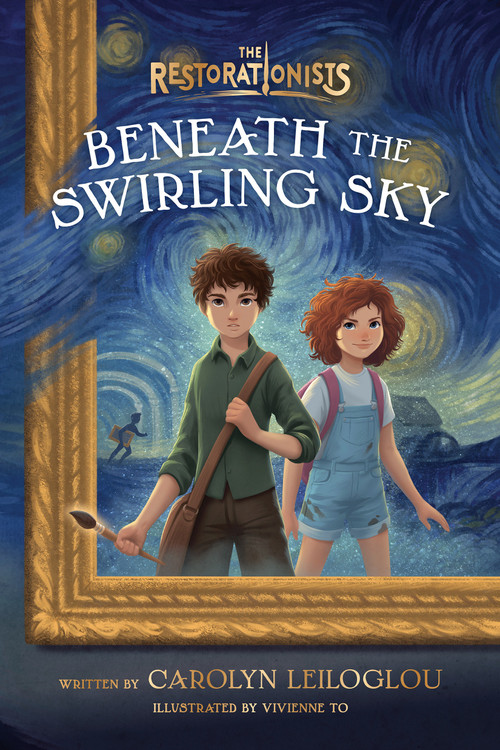 Beneath the Swirling Sky - 9780593579541 by Carolyn Leiloglou, Vivienne To, 9780593579541