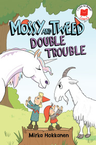 Mossy and Tweed: Double Trouble by Mirka Hokkanen, 9780823452354