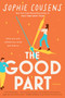 The Good Part by Sophie Cousens, 9780593539897