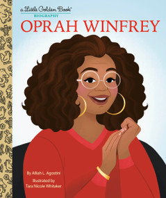 Oprah Winfrey: A Little Golden Book Biography by Alliah L. Agostini, Tara Nicole Whitaker, 9780593645253