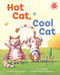Hot Cat, Cool Cat by Laura Manaresi, Roberta Angaramo, 9780823454938