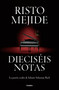 Dieciséis notas: La pasión oculta de Johann Sebastian Bach / Sixteen Notes (Spanish Edition) by Risto Mejide, 9788425364624