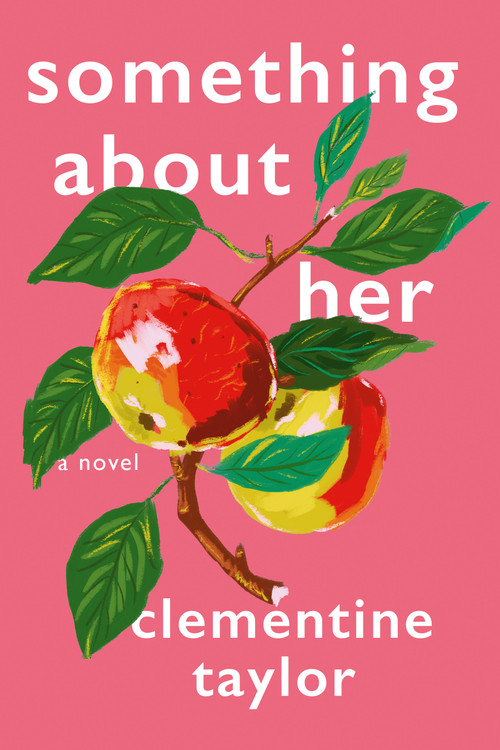 Something About Her by Clementine Taylor, 9780593544303