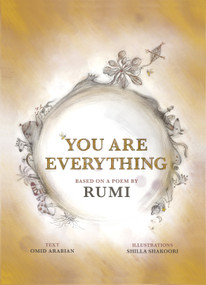 You Are Everything by Omid Arabian, Shilla Shakoori, 9781644213094