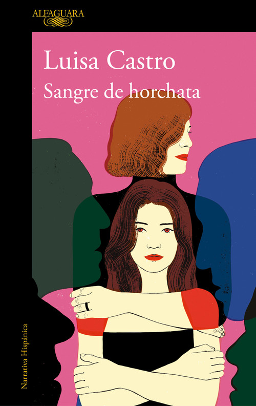 Sangre de horchata / Horchata Blood (Spanish Edition) by Luisa Castro, 9788420464015
