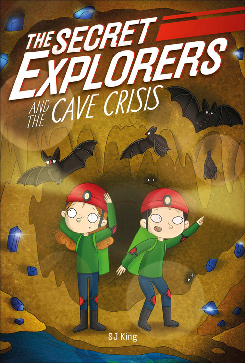 The Secret Explorers and the Cave Crisis by SJ King, 9780744085280