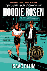 The Life and Crimes of Hoodie Rosen - 9780593525838 by Isaac Blum, 9780593525838
