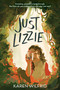 Just Lizzie by Karen Wilfrid, 9780063290297