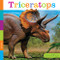 Triceratops - 9781682770573 by Lori Dittmer, 9781682770573