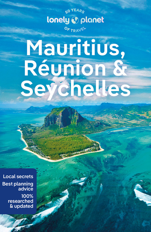 Lonely Planet Mauritius, Reunion & Seychelles - 9781788684477 by Paula Hardy, Fabienne Fong Yan, Rooksana Hossenally, 9781788684477