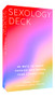 Sexology Deck (60 Ways to Spark Passion and Deepen Your Connection) by Kanica Saphan, 9781797217000