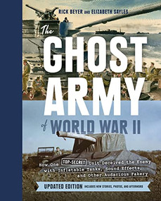 The Ghost Army of World War II by Rick Beyer, Elizabeth Sayles, 9781797225296