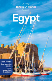 Lonely Planet Egypt by Jessica Lee, Paula Hardy, Lauren Keith, Jenny Walker, 9781838697334