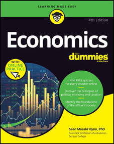 Economics For Dummies (Book + Chapter Quizzes Online) by Sean Masaki Flynn, 9781394161331