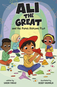 Ali the Great and the Paper Airplane Flop - 9781666393903 by Saadia Faruqi, Debby Rahmalia, 9781666393903